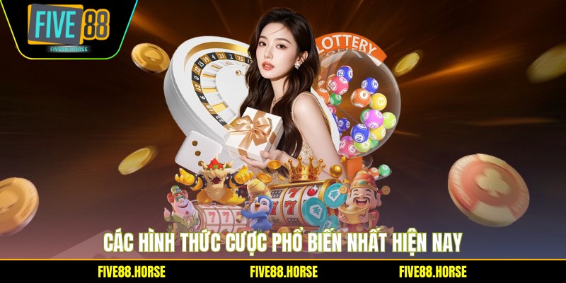 Lô Đề Five88 - Bí Quyết Soi Cầu Thắng Lớn 2 Các hình thức cược phổ biến nhất hiện nay