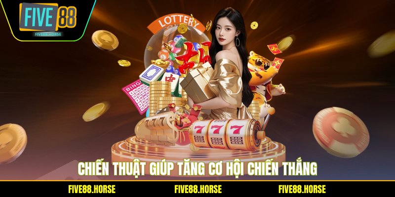 Xổ Số Siêu Tốc FIVE88 - Bí Quyết Thắng Lớn Mỗi Ngày 3 Chiến thuật giúp tăng cơ hội chiến thắng