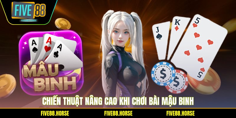 Mậu Binh Five88 - Hướng Dẫn Chơi Và Mẹo Thắng Lớn 2 Chiến thuật nâng cao khi chơi bài mậu binh