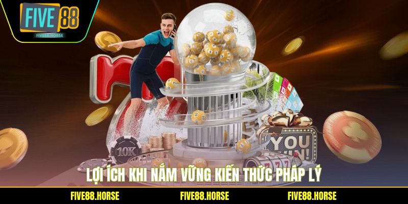 Chơi Keno Có Hợp Pháp Không - Giải Đáp Pháp Lý 2026 2 Lợi ích khi nắm vững kiến thức pháp lý