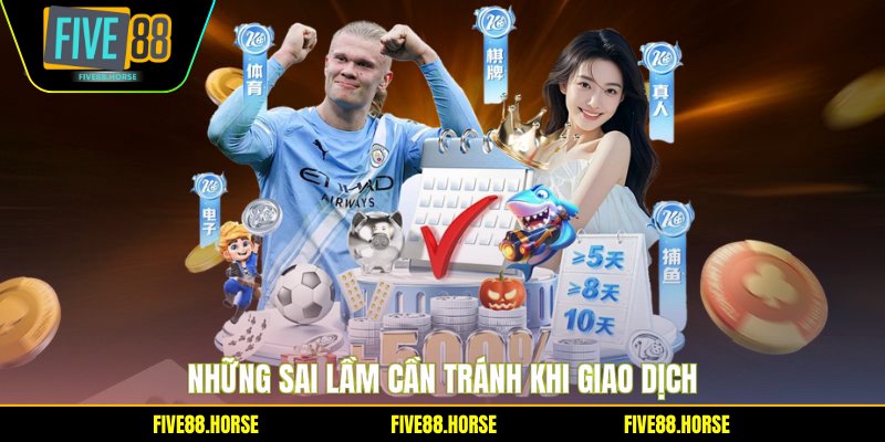 Mẹo Chơi Future - Bí Quyết Dự Đoán Thắng Lớn Cùng FIVE88 3 Những sai lầm cần tránh khi giao dịch