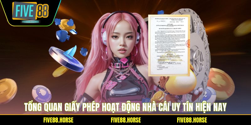 Giấy Phép Hoạt Động 1 Tổng quan giấy phép hoạt động nhà cái uy tín hiện nay