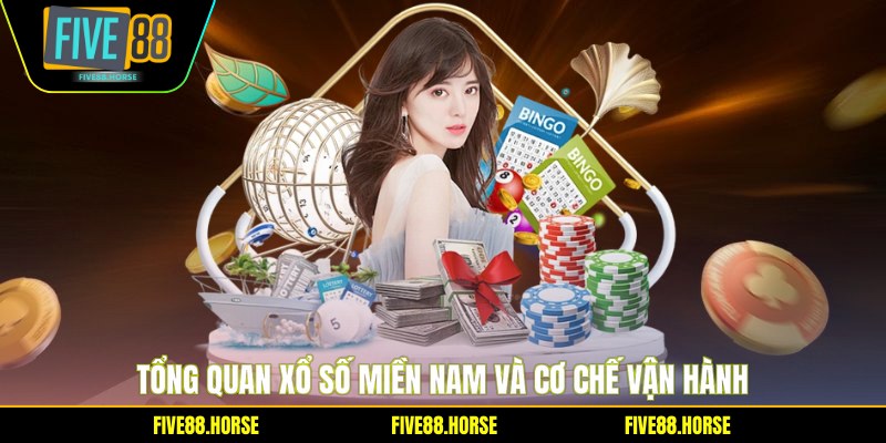 Xổ Số Miền Nam - Cập Nhật Kết Quả Trực Tiếp Hôm Nay 1 Tổng quan xổ số miền Nam và cơ chế vận hành