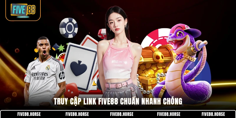 FIVE88 19 Truy cập link FIVE88 chuẩn nhanh chóng